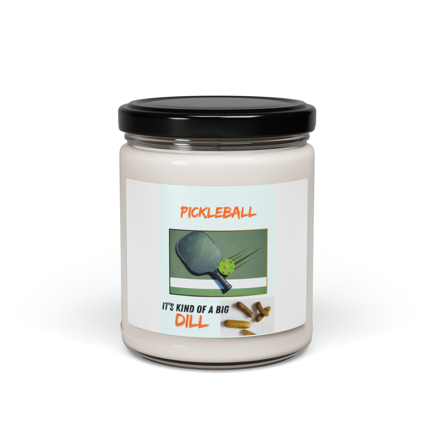 Pickle Ball is a Big Dill! Scented Soy Candle, 9oz