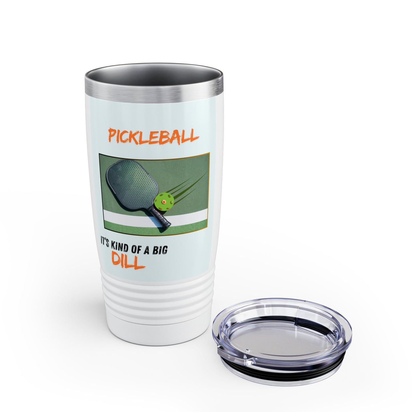 Pickle Ball is a Big Dill!  Ringneck Tumbler, 20oz